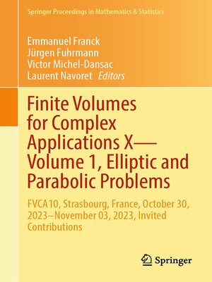 cover image of Finite Volumes for Complex Applications X—Volume 1, Elliptic and Parabolic Problems